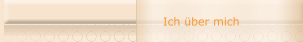 Ich &uuml;ber mich